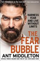 The Fear Bubble : Harness Fear and Live without Limits Free epub Download