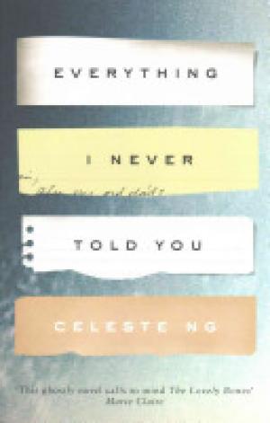 Everything I Never Told You Free epub Download