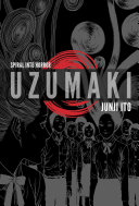 Uzumaki (3-in-1 Deluxe Edition) Free epub Download