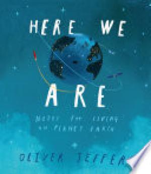 Here We Are: Notes for Living on Planet Earth Free epub Download