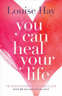 You Can Heal Your Life Free epub Download