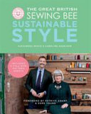 The Great British Sewing Bee: Sustainable Style Free epub Download