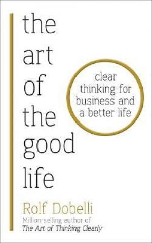The Art of the Good Life EPUB Download