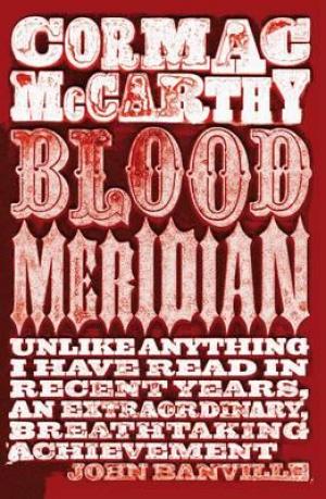 Blood Meridian, Or, The Evening Redness in the West EPUB Download