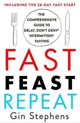 Fast. Feast. Repeat. Free epub Download