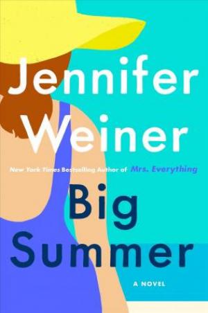 Big Summer by Jennifer Weiner Free ePub Download
