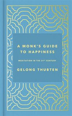 A Monk's Guide to Happiness EPUB Download