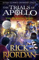 The Burning Maze (the Trials of Apollo Book 3) Free epub Download