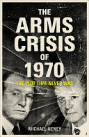 The Arms Crisis of 1970 Free epub Download