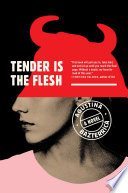 Tender Is the Flesh Free epub Download