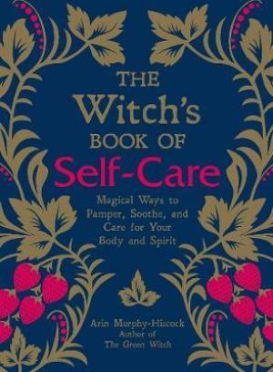 The Witch's Book of Self-Care Free epub Download