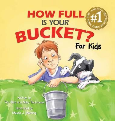 How Full Is Your Bucket? For Kids Free epub Download