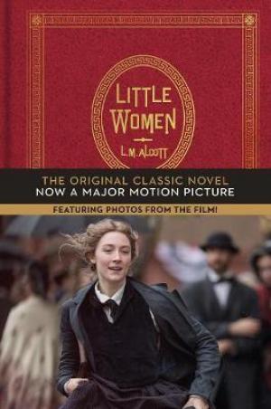 Little Women: The Original Classic Novel with Photos from the Major Motion Picture Free epub Download