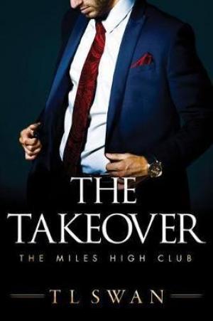 The Takeover by T. L. Swan Free EPUB Download