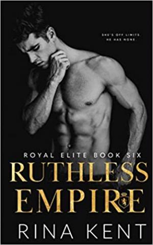 Ruthless Empire (Royal Elite #6) Free EPUB Download