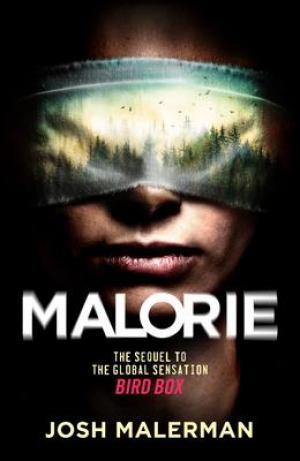 Malorie : A Bird Box Novel Free ePub Download