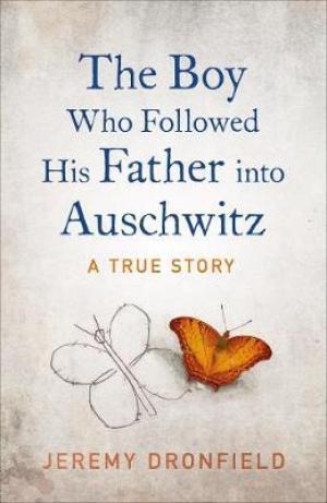 The Boy Who Followed His Father Into Auschwitz Free ePub Download