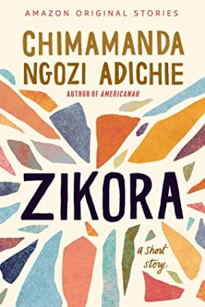 Zikora by Chimamanda Ngozi Adichie Free ePub Download
