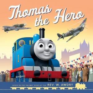 Thomas and Friends: Thomas the Hero EPUB Download