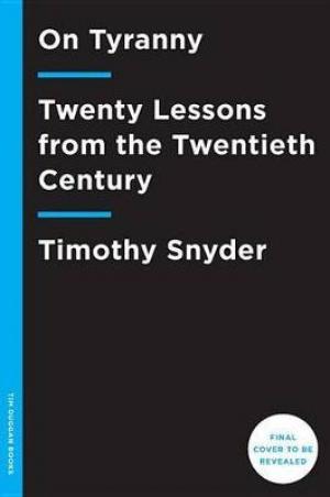 On Tyranny by Timothy Snyder EPUB Download