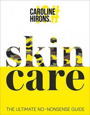 Skincare: the Ultimate No-Nonsense Guide Free ePub Download