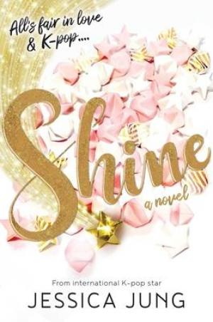 Shine by Jessica Jung Free ePub Download