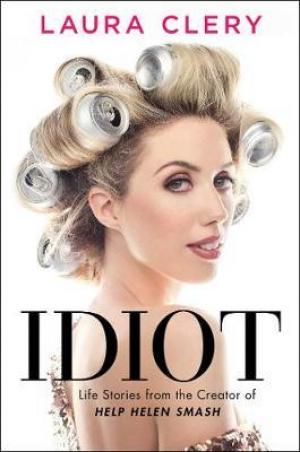 Idiot by Laura Clery EPUB Download