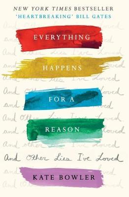 Everything Happens for a Reason and Other Lies I've Loved EPUB Download