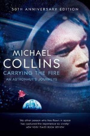 Carrying the Fire : An Astronaut's Journeys EPUB Download