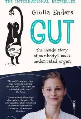 Gut : the inside story of our body's most under-rated organ EPUB Download