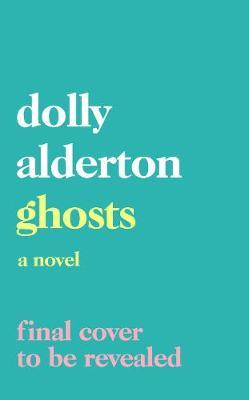 Ghosts by Dolly Alderton Free EPUB Download