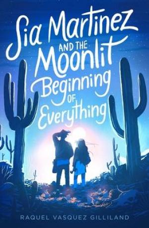 Sia Martinez and the Moonlit Beginning of Everything Free EPUB Download