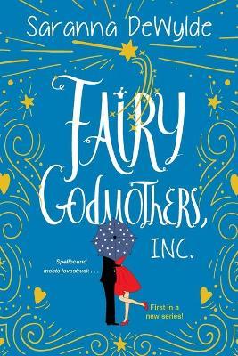 Fairy Godmothers, Inc Free ePub Download