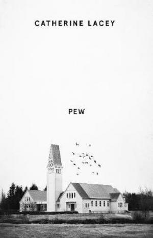 Pew by Catherine Lacey Free ePub Download
