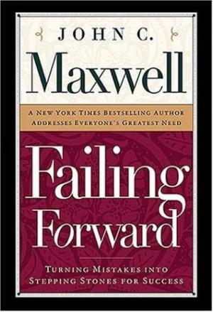 Failing Forward by John C. Maxwell Free ePub Download