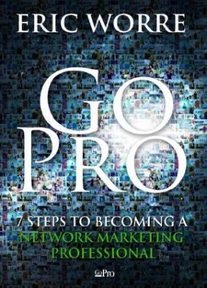 Go Pro by Eric Worre Free ePub Download