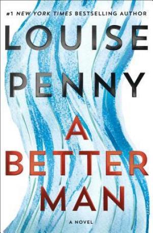 A Better Man #15 by Louise Penny Free ePub Download