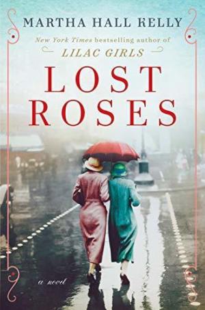 Lost Roses (Lilac Girls #2) Free ePub Download