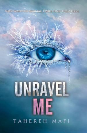 Unravel Me (Shatter Me #2) Free ePub Download