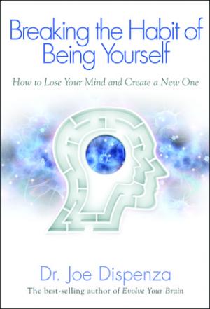 Breaking the Habit of Being Yourself Free ePub Download
