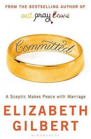Committed by Elizabeth Gilbert Free ePub Download