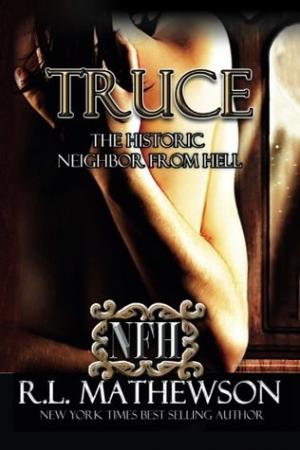 Truce (Neighbor from Hell #4) Free ePub Download
