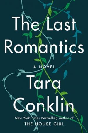 The Last Romantics by Tara Conklin Free ePub Download