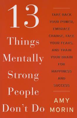 13 Things Mentally Strong People Don't Do Free ePub Download