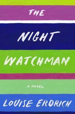 The Night Watchman by Louise Erdrich Free ePub Download