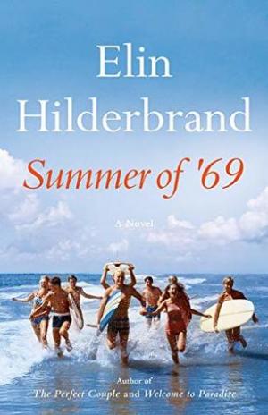 Summer of '69 by Elin Hilderbrand Free ePub Download