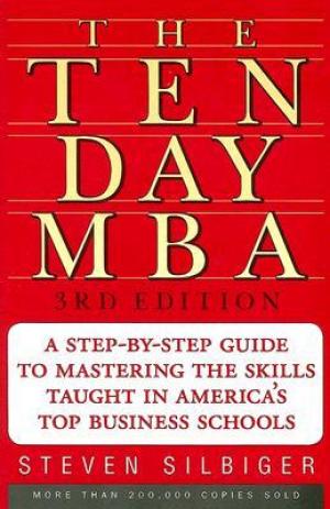 The Ten-Day MBA 3rd Ed. Free ePub Download