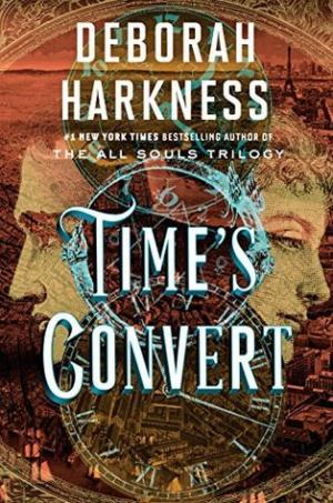 Time's Convert (The All Souls Trilogy #4) Free ePub Download