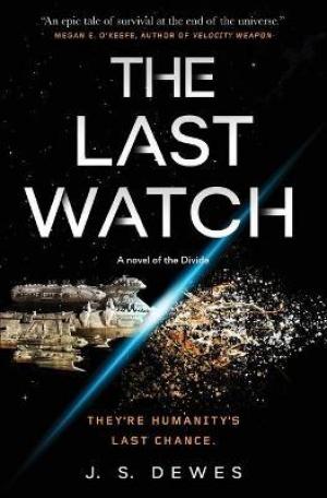 The Last Watch (The Divide #1) Free ePub Download