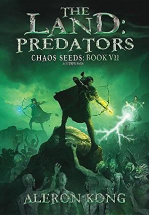The Land: Predators: A LitRPG Saga #7 Free ePub Download